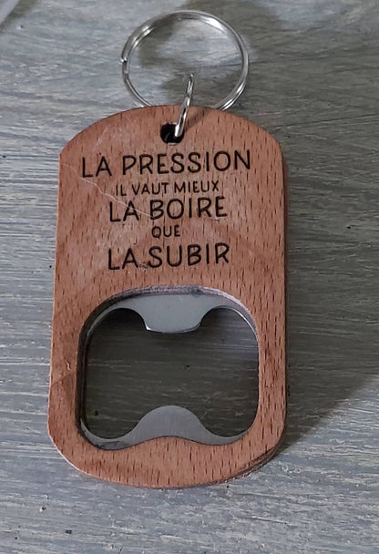 Porte clé "La Pression"
